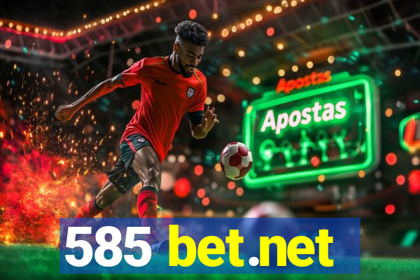 585 bet.net